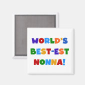 T - Shirt und Geschenke zu den schönsten Nonna-Bri Magnet (Vorderseite/Rückseite)