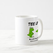 T-Shirt Up Remüde Golf Dinosaurier Player Comic Kaffeetasse (VorderseiteRechts)