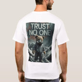 T - Shirt vertrauen niemandem. (Rückseite)
