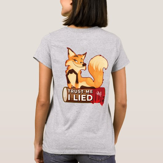 T - Shirt: Vertraut mir (grau) T-Shirt (Rückseite)