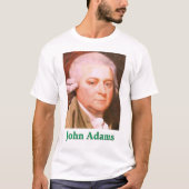 T - Shirt von Präsident John Adams (Vorderseite)