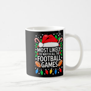 T-Shirt 'Wahrscheinlich wird man alle Fußballspiel Kaffeetasse