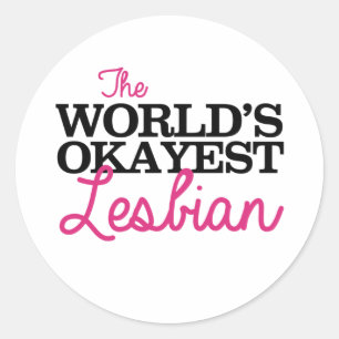 T-Shirt 'WELT BESTE LESBE' Runder Aufkleber