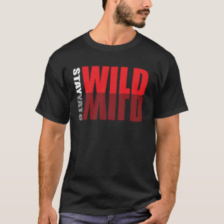 T - Shirt "Wildes Erlebnis - Natur - Zitat"
