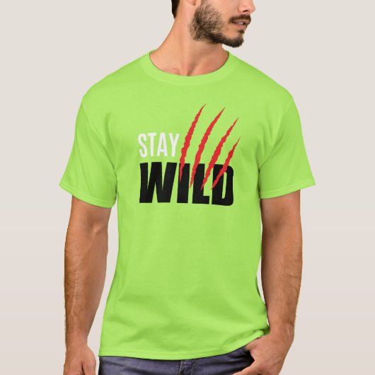 T - Shirt "Wildes Erlebnis - Natur - Zitat" (Vorderseite)