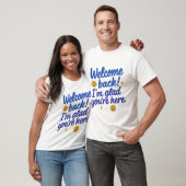 T-Shirt "Willkommen zurück" (Unisex)