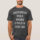 T - Shirt WIRD NICHTS FUNKTIONIEREN, ES SEI DENN,  (Vorderseite)