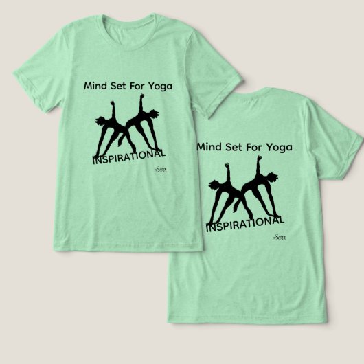 T-Shirt: Yoga Mind Set Tri-Blend Shirt (Design Vorderseite & Rückseite)