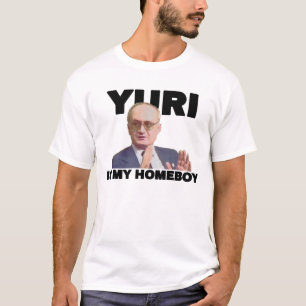 T - Shirt "Yuri ist mein Homeboy"