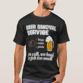 T - Shirt zum Entfernen von Funny Beer (Vorderseite)