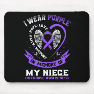 T-Shirt zum Gedenken an die Nichte gegen Überdosie Mousepad