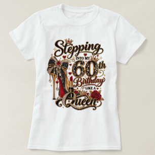 T-Shirt zur 60. Geburtstags-Königin