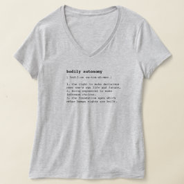 T - Shirt zur Definition der Körperautonomie