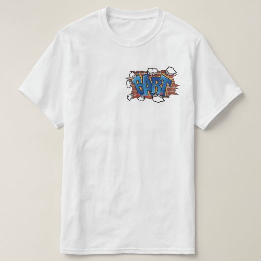 T-ShirtBART" Urban Graffiti Art - Breaking Through T-Shirt (Design vorne)