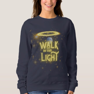 T-ShirtGehen im Licht - Christliche Halloween-Kuns Sweatshirt