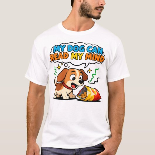 T-ShirtMy Dog Can Read My Mind T-Shirt (Vorderseite)