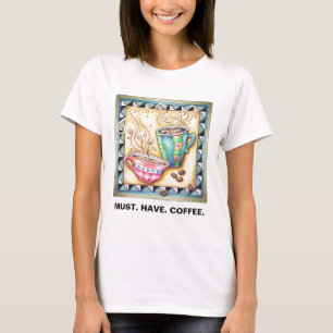 T-SHIRTS - COOLE BOHNE! COFFEE-KUNST