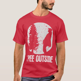 T-Shirts für Ich pinkle draußen Unangebracht