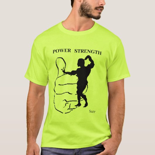 T-Shirts : Power Strength (Vorderseite)