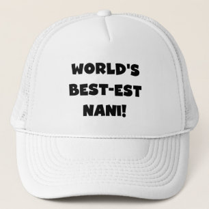 T - Shirts und Geschenk des Gut-est Nani der Truckerkappe