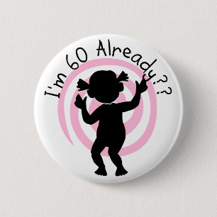 T-Shirts und Geschenke der Zeitschleife-60 bereits Button