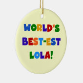 T - Shirts und Geschenke des Gut-est Lola der Welt Keramikornament (Rechts)