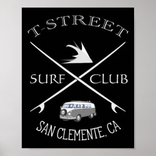 T-street Surf Club San Clemente Kalifornien  Poster