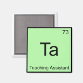 Ta - Symbol T für die Lehre eines Assistenten für Magnet (Vorderseite/Rückseite)