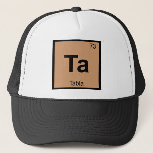 Ta - Tabla-Musik Chemie Periodensystem Symbol Truckerkappe