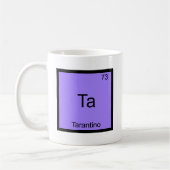 Ta - Tarantino lustiges Kaffeetasse (Links)