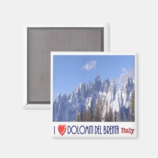 TAA046 BRENTA DOLOMITEN, I Liebe, Italien, Kühlsch Magnet (Vorderseite/Rückseite)