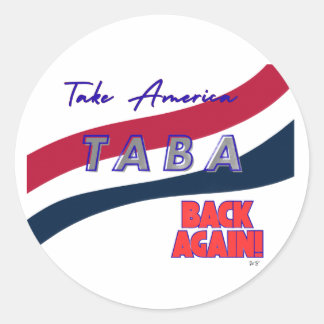TABA political take America back again Runder Aufkleber
