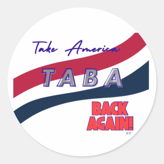 TABA political take America back again Runder Aufkleber (Vorderseite)