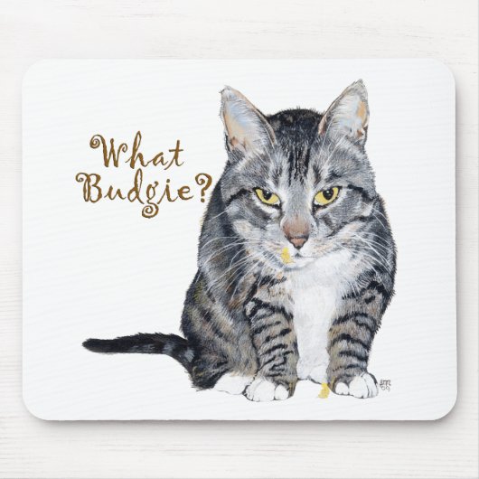 Tabby Cat Frage: Was Budgie? Mousepad (Vorne)