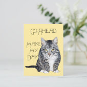 Tabby Cat - Mach meinen Tag Postkarte (Stehend Vorderseite)