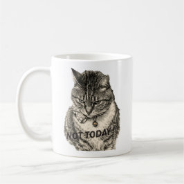 Tabby 'Tude "NICHT HEUTE!" Kaffeetasse
