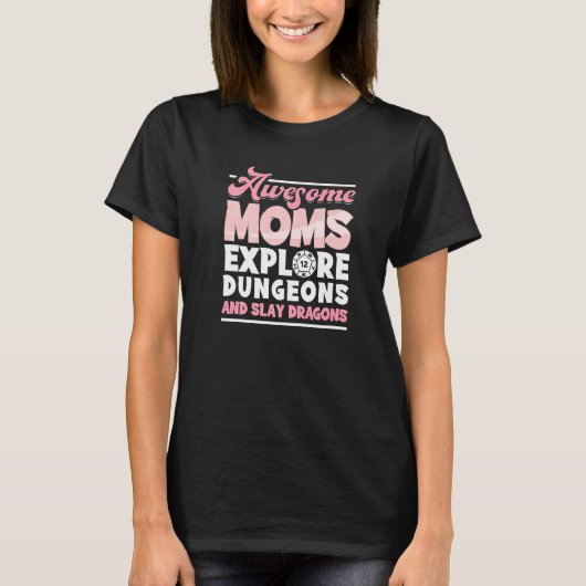 Tabeletop Mama Entdecken Dungeons-Drachen RPG Mo T-Shirt (Vorderseite)