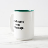 Tabellenkalkulationen sind mein Liebe-Sprachingeni Zweifarbige Tasse (Vorderseite Links)