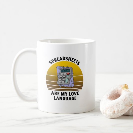 Tabellenkalkulationen sind meine Liebe Kaffeetasse (Mit Donut)