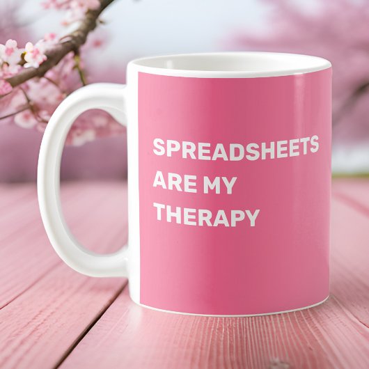 Tabellenkalkulationen sind meine Therapie - strahl Kaffeetasse
