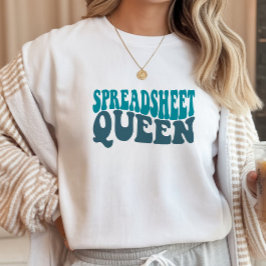 Tabellenkalkulationskönigin Finanzen, Buchhalter,  T-Shirt