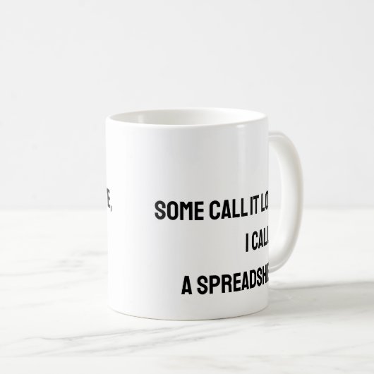 Tabellenkalkulationstabelle Funny Mug Kaffeetasse (VorderseiteRechts)