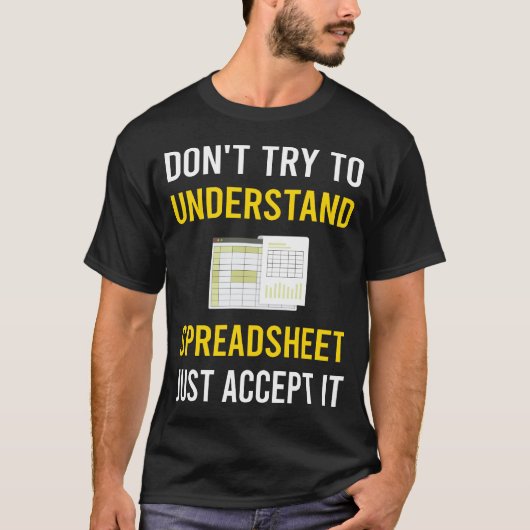 Tabellenkalkulationstabellen verstehen T-Shirt (Vorderseite)