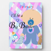 Tabletop Plaque mit Easel Big Brother Februar Fotoplatte (Vorderseite)