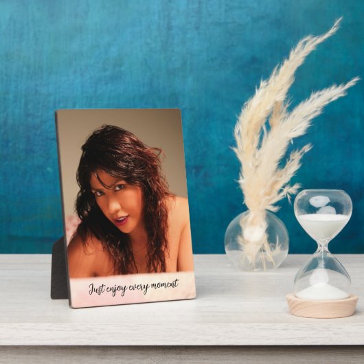 Tabletop Plaque mit Easel - Genießen Sie jeden ... Fotoplatte (Seite)