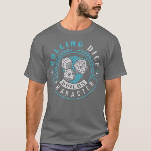 Tabletop RPG Brettspiel Rolling Würfel baut T-Shirt (Vorderseite)