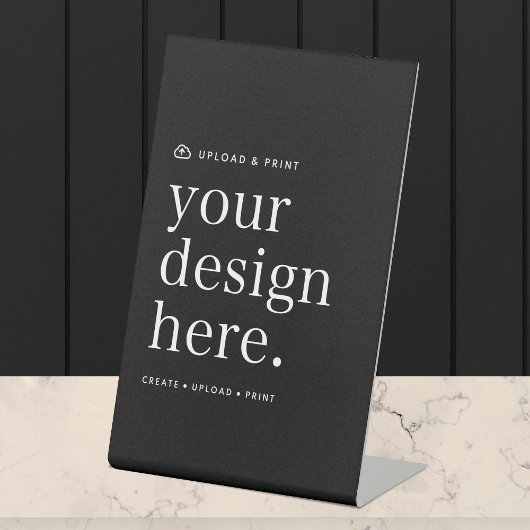 Tabletop Unterschreiben Sie Ihr Design Upload 4" x Sockelschild