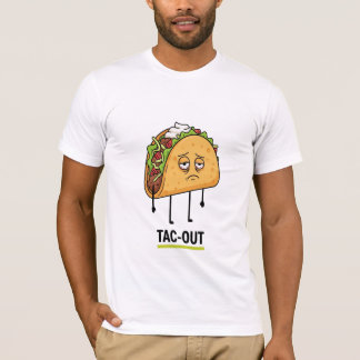 Tac-Out-Stimmung – Lustiger erschöpfter Taco-Wortw T-Shirt