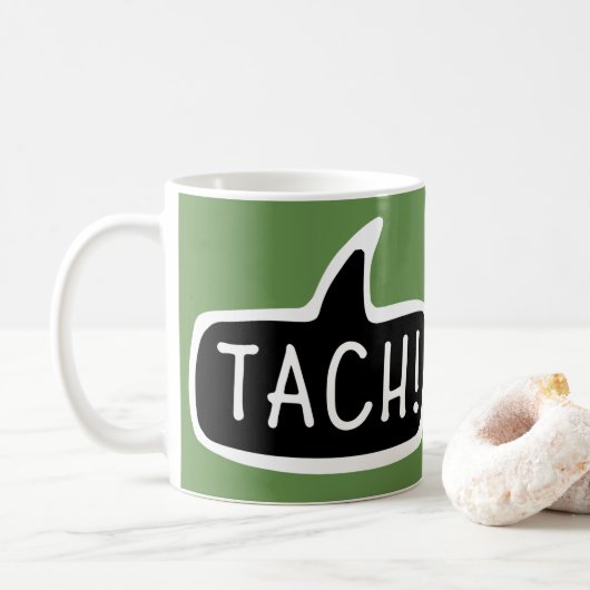 TACH! Deutsche Gruß, Hallo-Sprechblase Kaffeetasse (Mit Donut)