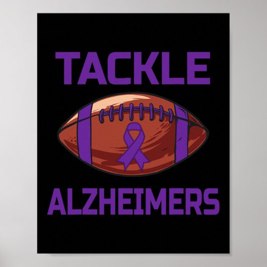 Tackle Alzheimerheimers Fight End Support Weur Poster (Vorne)